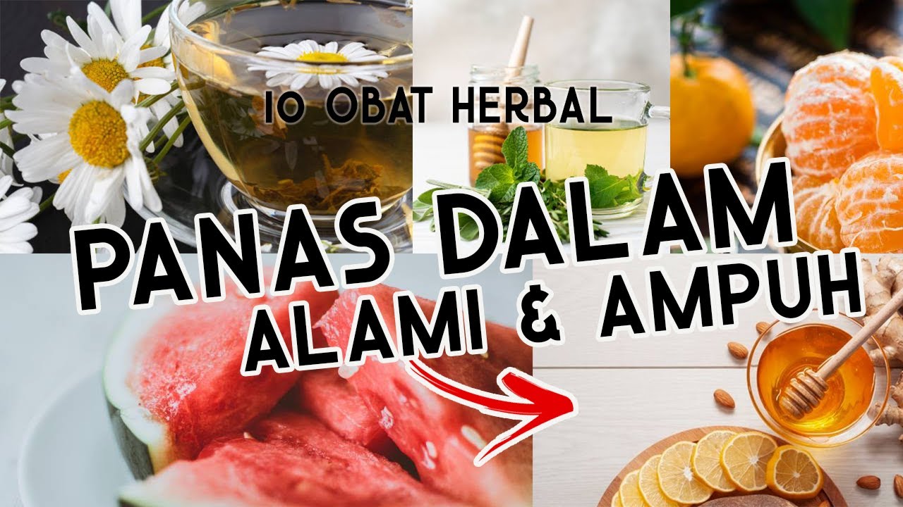 8 Obat Panas Dalam Herbal yang Mudah Dikonsumsi, Terpercaya!